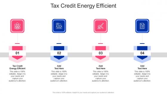 Tax Credit Energy Efficient In Powerpoint And Google Slides Cpb