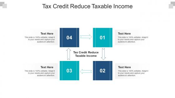 Tax credit reduce taxable income ppt powerpoint presentation model background cpb