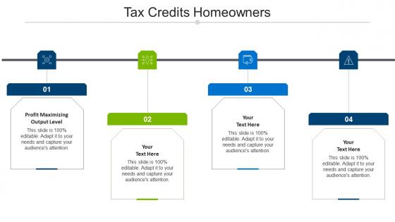 Tax credits homeowners ppt powerpoint presentation outline graphics cpb