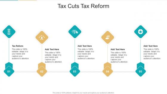 Tax Cuts Tax Reform In Powerpoint And Google Slides Cpb
