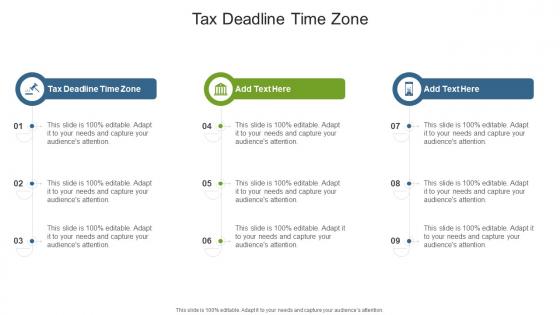 Tax Deadline Time Zone In Powerpoint And Google Slides Cpb