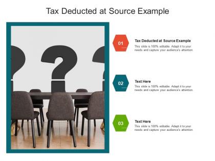 Tax deducted at source example ppt powerpoint presentation visual aids show cpb