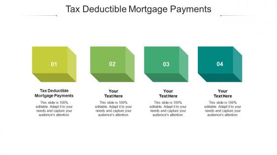 Tax deductible mortgage payments ppt powerpoint presentation layouts cpb