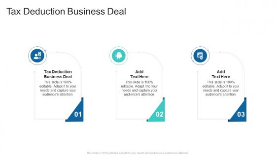 Tax Deduction Business Deal In Powerpoint And Google Slides Cpb
