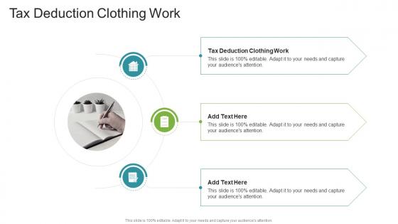 Tax Deduction Clothing Work In Powerpoint And Google Slides Cpb