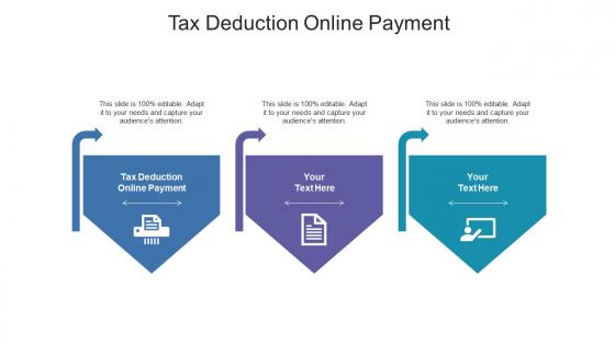 Tax deduction online payment ppt powerpoint presentation pictures format ideas cpb