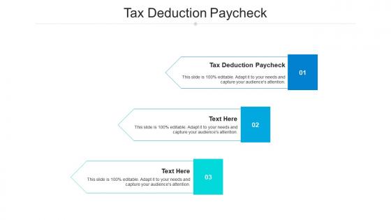Tax deduction paycheck ppt powerpoint presentation ideas example cpb