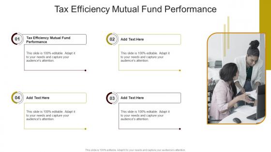 Tax Efficiency Mutual Fund Performance In Powerpoint And Google Slides Cpb