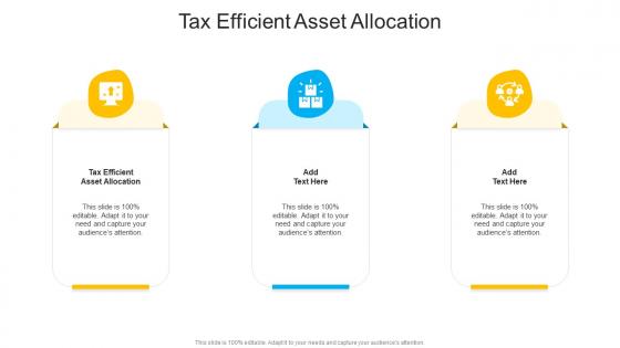 Tax Efficient Asset Allocation In Powerpoint And Google Slides Cpb
