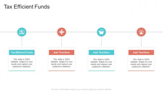 Tax Efficient Funds In Powerpoint And Google Slides Cpb