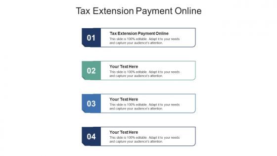 Tax extension payment online ppt powerpoint presentation model designs cpb