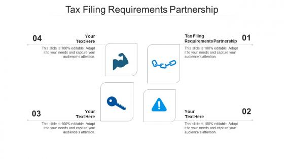 Tax filing requirements partnership ppt powerpoint presentation pictures graphics download cpb