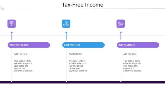 Tax Free Income In Powerpoint And Google Slides Cpb