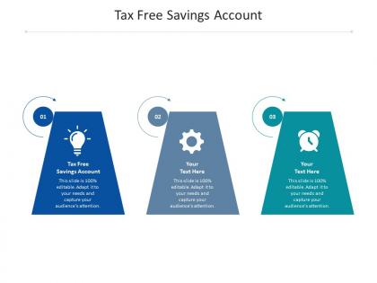 Tax free savings account ppt powerpoint presentation show cpb