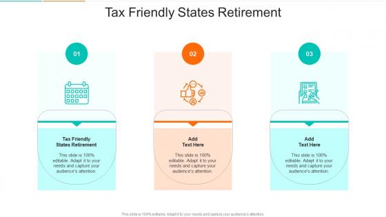 Tax Friendly States Retirement In Powerpoint And Google Slides Cpb