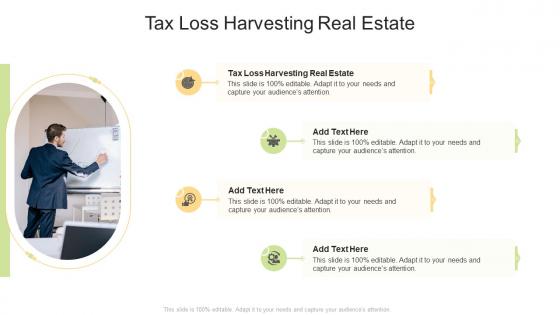 Tax Loss Harvesting Real Estate In Powerpoint And Google Slides Cpb