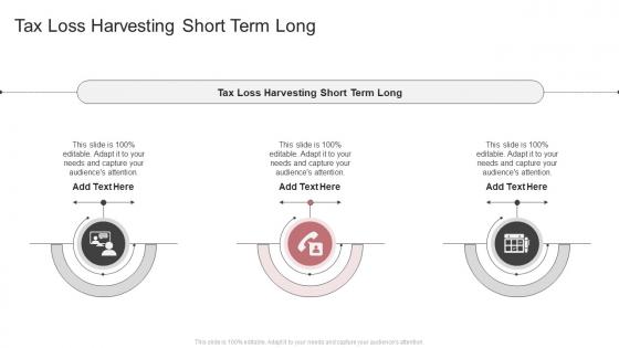 Tax Loss Harvesting Short Term Long In Powerpoint And Google Slides Cpb