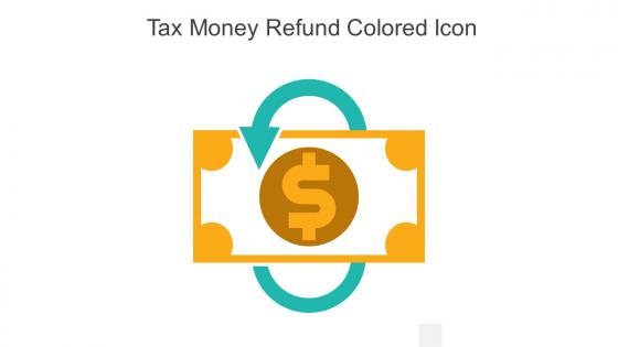 Tax Money Refund Colored Icon In Powerpoint Pptx Png And Editable Eps Format