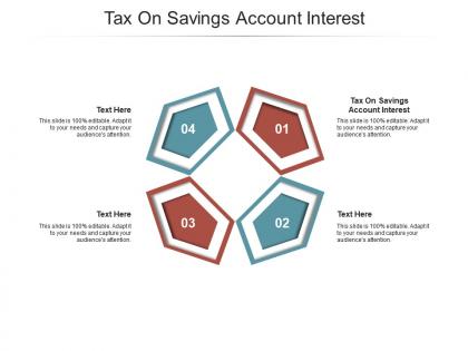 Tax on savings account interest ppt powerpoint presentation infographics background cpb