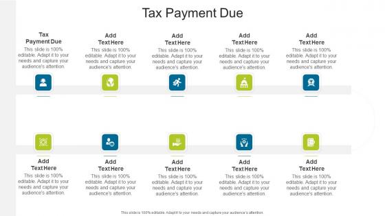 Tax Payment Due In Powerpoint And Google Slides Cpb