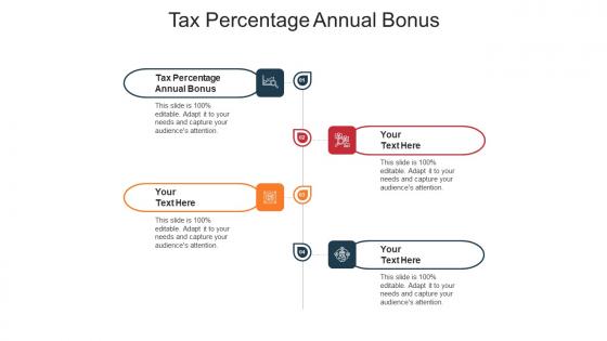 Tax percentage annual bonus ppt powerpoint presentation gallery influencers cpb