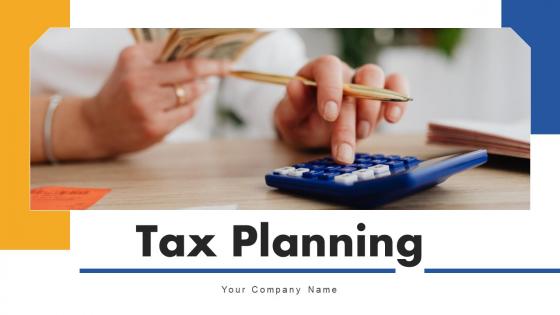 Tax Planning Powerpoint Ppt Template Bundles