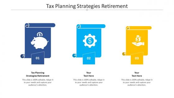 Tax planning strategies retirement ppt powerpoint presentation show background designs cpb