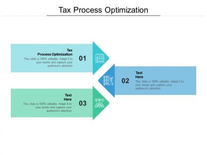 Tax process optimization ppt powerpoint presentation ideas brochure cpb