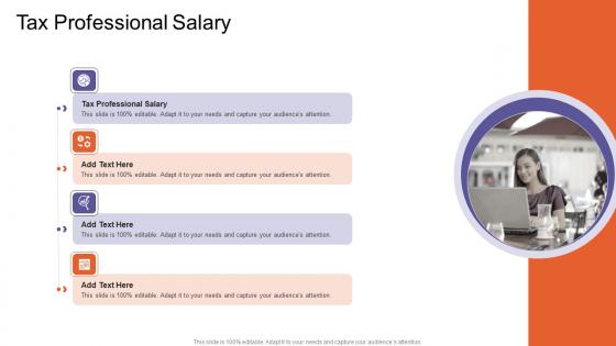 Tax Professional Salary In Powerpoint And Google Slides Cpb