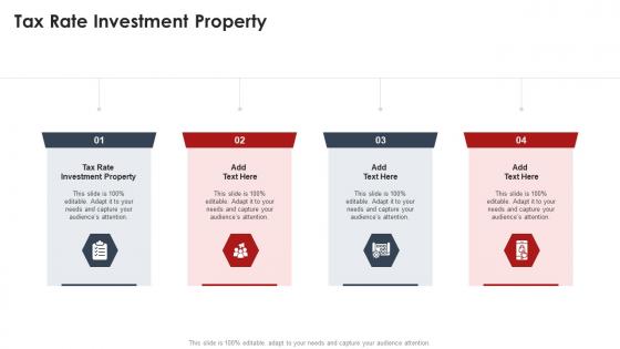 Tax Rate Investment Property In Powerpoint And Google Slides Cpb