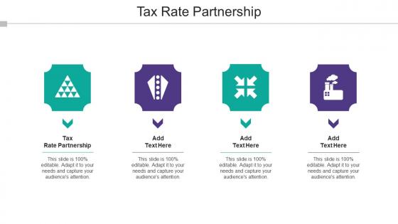 Tax Rate Partnership Ppt Powerpoint Presentation Icon Graphics Template Cpb
