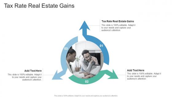 Tax Rate Real Estate Gains In Powerpoint And Google Slides Cpb