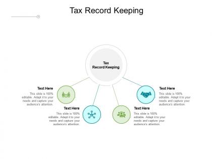 Tax record keeping ppt powerpoint presentation outline summary cpb