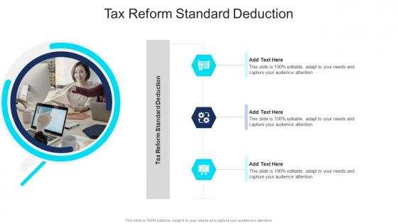 Tax Reform Standard Deduction In Powerpoint And Google Slides Cpb