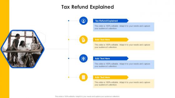 Tax Refund Explained In Powerpoint And Google Slides Cpb