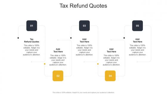 Tax Refund Quotes In Powerpoint And Google Slides Cpb