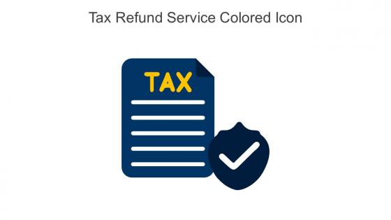 Tax Refund Service Colored Icon In Powerpoint Pptx Png And Editable Eps Format