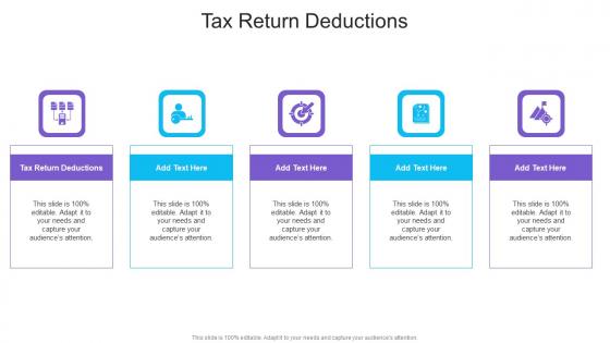 Tax Return Deductions In Powerpoint And Google Slides Cpb