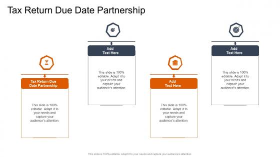 Tax Return Due Date Partnership In Powerpoint And Google Slides Cpb