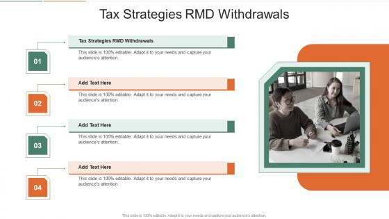 Tax Strategies Rmd Withdrawals In Powerpoint And Google Slides Cpb
