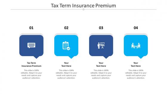Tax term insurance premium ppt powerpoint presentation ideas objects cpb