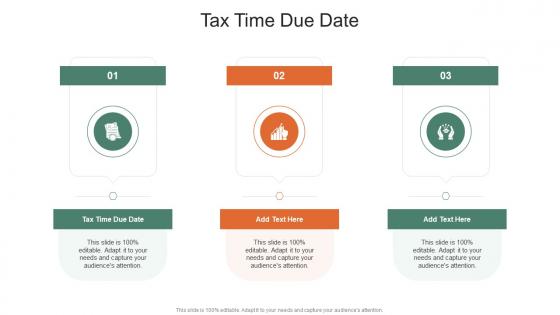 Tax Time Due Date In Powerpoint And Google Slides Cpb