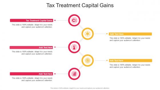 Tax Treatment Capital Gains In Powerpoint And Google Slides Cpb