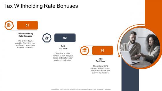 Tax Withholding Rate Bonuses In Powerpoint And Google Slides Cpb
