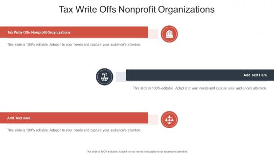 Tax Write Offs Nonprofit Organizations In Powerpoint And Google Slides Cpb