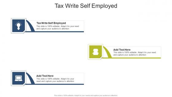 Tax Write Self Employed In Powerpoint And Google Slides Cpb