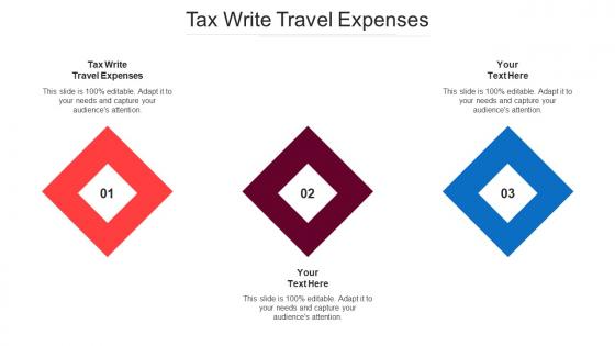 Tax Write Travel Expenses Ppt Powerpoint Presentation Infographics Maker Cpb