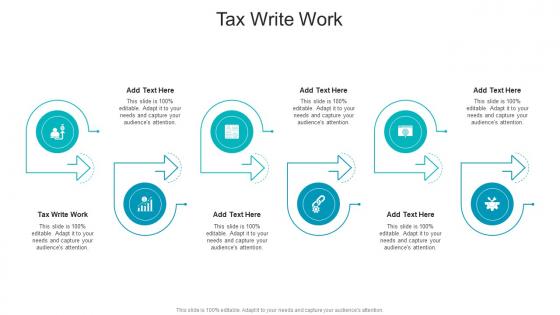 Tax Write Work In Powerpoint And Google Slides Cpb