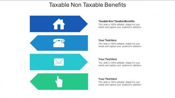 Taxable non taxable benefits ppt powerpoint presentation infographic template cpb