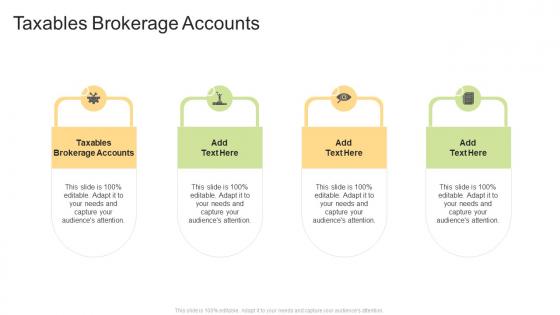 Taxables Brokerage Accounts In Powerpoint And Google Slides Cpb
